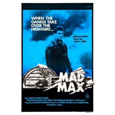 265. Australian One Sheet (27" x 41"); Country-of-Origin, Matte Blue Style; Very Fine- on Linen ### MAD MAX (1979)