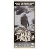 267. Australian Daybill (13.5" x 30"); Country-of-Origin, First Release Matte Purple Style; Very Fine on Linen ### MAD MAX (1979)