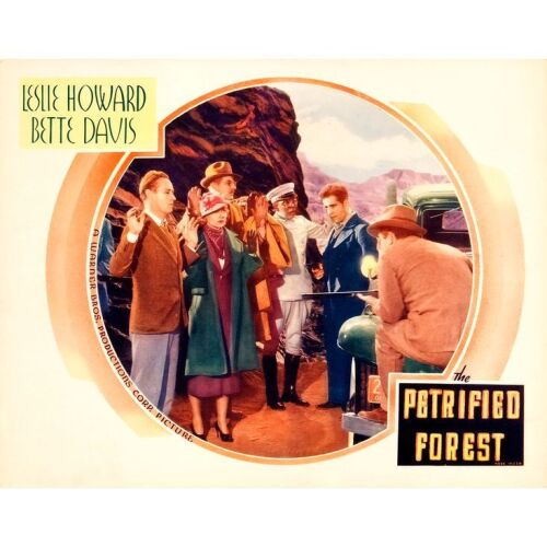 325. Lobby Card (11" " x 14"); Very Fine ### THE PETRIFIED FOREST (1936)