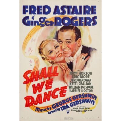 367. One Sheet (27" x 41"); Very Fine+ on Linen ### SHALL WE DANCE (1937)