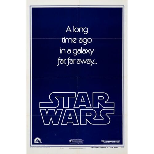 392. One Sheet (27" x 41"); Teaser Style B; Very Fine- Folded ### STAR WARS: A NEW HOPE (1977)