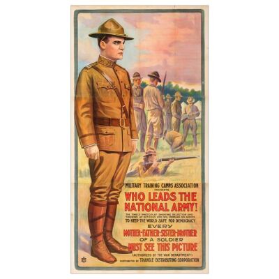 465. Three Sheet (41" x 80"); Stone Lithograph; Very Fine- Folded ### WHO LEADS THE NATIONAL ARMY! (1917)