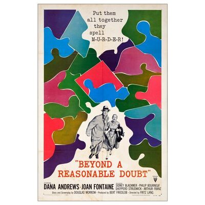503. One Sheet (27" x 41"); Fine+ Folded ### BEYOND A REASONABLE DOUBT (1956)
