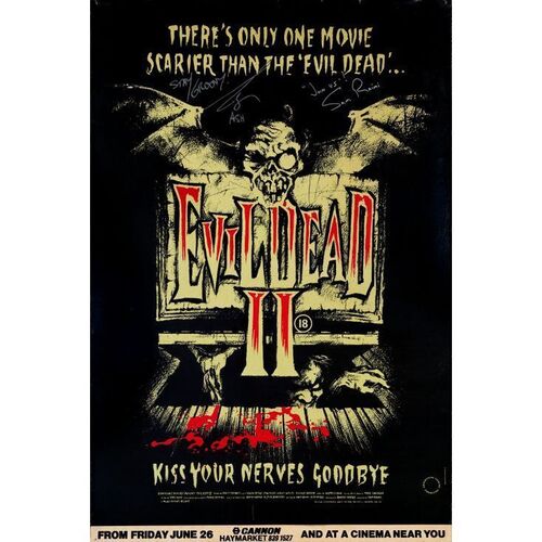 587. Key Cast and Crew-Autographed British 40" x 60" Signed by Sam Raimi and Bruce Campbell. (JSA COA); Fine+ Rolled ### EVIL DEAD II (1987)