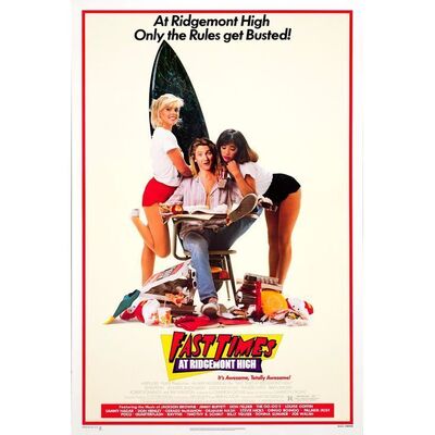596. One Sheet (27" x 41"); Very Fine+ Rolled ### FAST TIMES AT RIDGEMONT HIGH (1982)