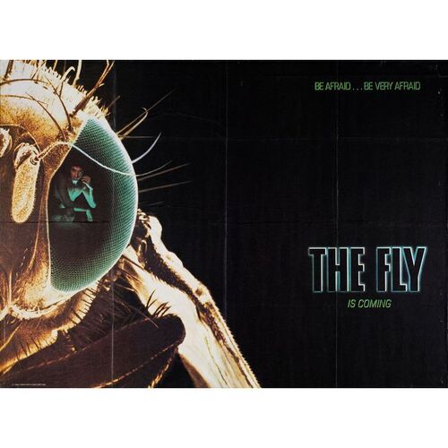 603. British Quad (40" x 29.5"); Advance; Fine+ Folded ### THE FLY (1987)