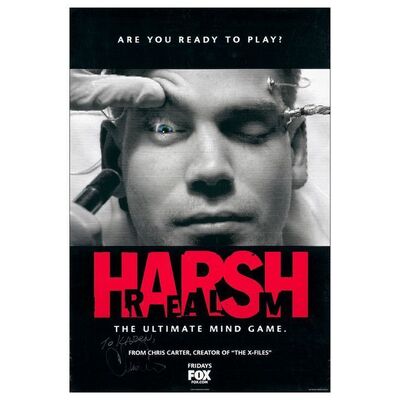 651. Series Creator-Autographed One Sheet (27" x 40") Signed by series creator Chris Carter (JSA COA); Fine+ Rolled ### HARSH REALM (1999)
