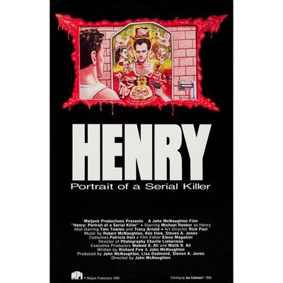 652. One Sheet (25" x 38.5"); Banned Style; Very Fine Rolled ### HENRY: PORTRAIT OF A SERIAL KILLER (1989)