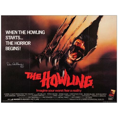 663. Cast-Autographed British Quad (40" x 30") Signed by Dee Wallace. (See online catalog for photos of signing); Very Fine- Folded ### THE HOWLING (1981)