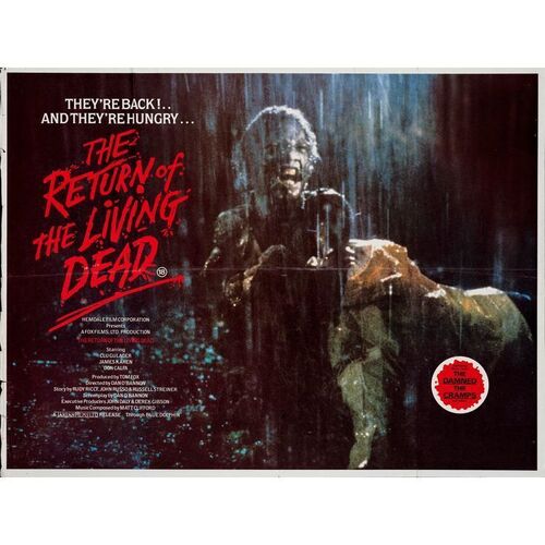 812. British Quad (40" x 30"); Alternate Band Sticker Style; Fine- Folded ### THE RETURN OF THE LIVING DEAD (1985)
