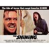 834. British Quad (40" x 30"); Very Fine- Folded ### THE SHINING (1980)
