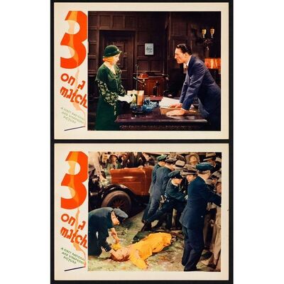 895. Lobby Cards (2) (11" x 14"); Very Fine ### THREE ON A MATCH (1932)