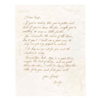 296. Andy Dufresne's (Tim Robbins) Handwritten Letter to Ellis Boyd "Red" Redding (Morgan Freeman) ### THE SHAWSHANK REDEMPTION (1994)