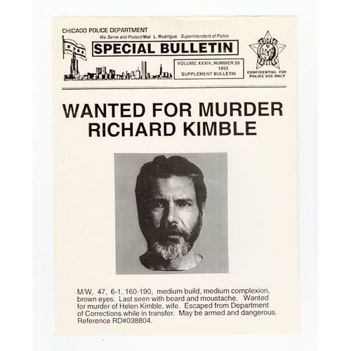 706. Richard Kimble (Harrison Ford) Wanted Poster ### THE FUGITIVE (1993)