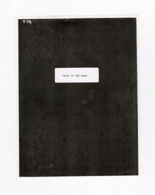 620. Tom Sullivan Collection: "Book of the Dead" Script ### THE EVIL DEAD (1981)
