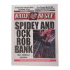 907. Spidey and Ock Rob Bank Daily Bugle Newspaper with Inserts ### SPIDER-MAN 2 (2004)