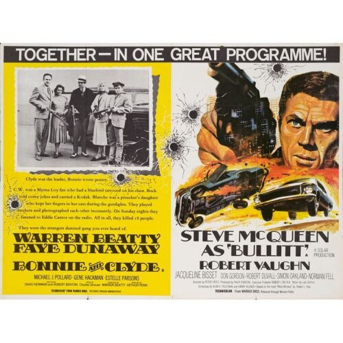 453. British Quad (40" x 30"); Very Fine- Folded ### BONNIE AND CLYDE / BULLITT (1968)