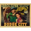 538. Lobby Card (11" x 14"); Linen Finish; Very Fine- ### DODGE CITY (1939)