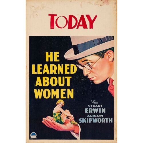 673. Window Card (14" x 22"); Fine+ ### HE LEARNED ABOUT WOMEN (1932)