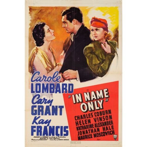 699. One Sheet (27" x 41"); Fine+ Folded ### IN NAME ONLY (1939)