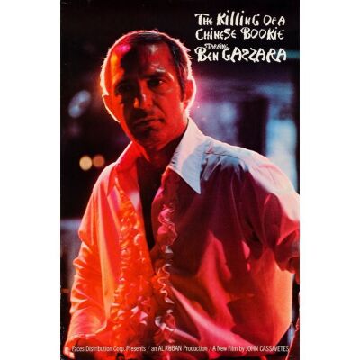 778. Full-Bleed One Sheet (27" x 40.5"); Style A; Very Fine- on Linen ### THE KILLING OF A CHINESE BOOKIE (1976)