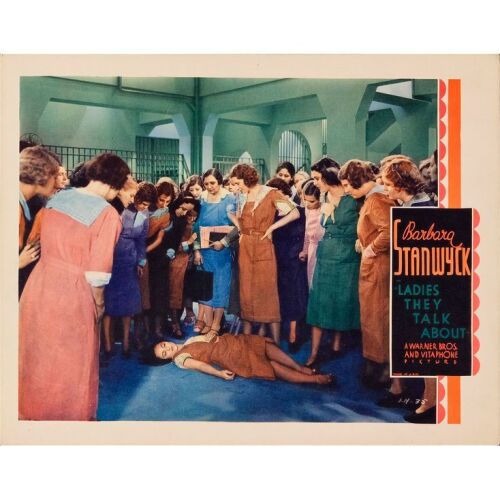 798. Lobby Card (11" x 14"); Very Fine+ ### LADIES THEY TALK ABOUT (1933)