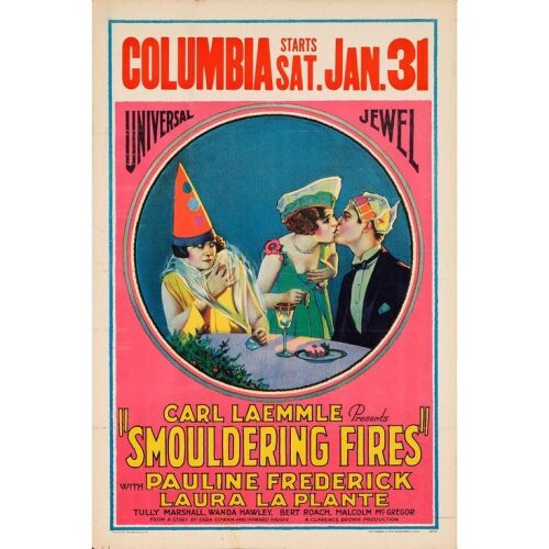 1046. Window Card (14" x 22"); From the Donna Hill Collection; Stone Lithograph; Very Fine+ ### SMOULDERING FIRES (1925)