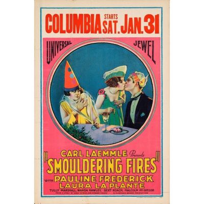 1046. Window Card (14" x 22"); From the Donna Hill Collection; Stone Lithograph; Very Fine+ ### SMOULDERING FIRES (1925)