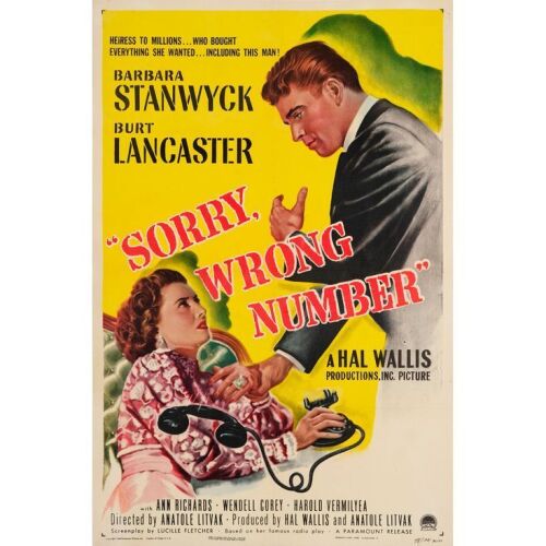 1054. One Sheet (27" x 41"); Very Fine- on Linen ### SORRY, WRONG NUMBER (1948)