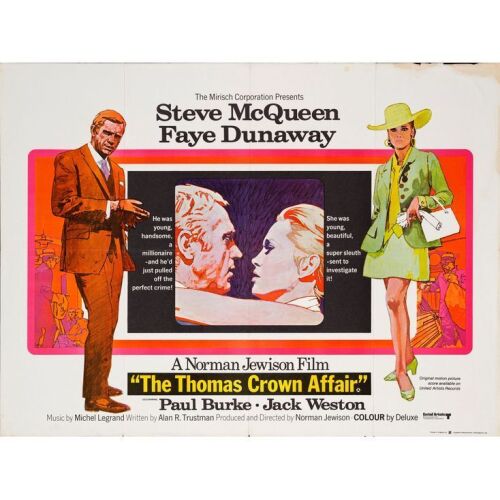 1177. British Quad (40" x 30"); Fine+ Folded ### THE THOMAS CROWN AFFAIR (1968)