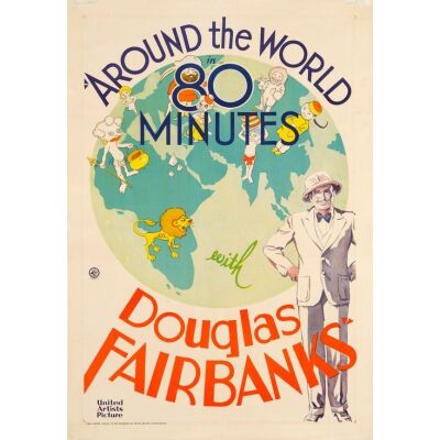 16. AROUND THE WORLD IN 80 MINUTES WITH DOUGLAS FAIRBANKS (1931): One Sheet (28.25" x 41"); Fine+ on Linen
