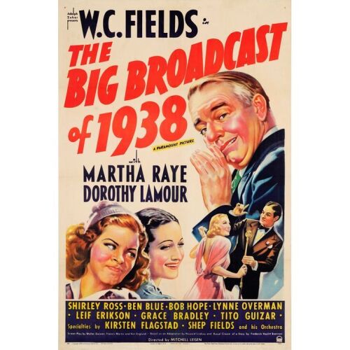 35. THE BIG BROADCAST OF 1938 (1938): One Sheet (27" x 41"); Style A; Fine+ on Linen