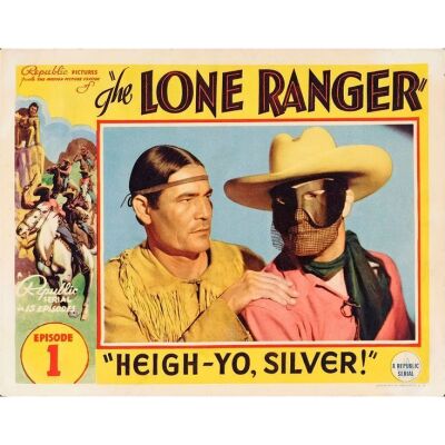 194. THE LONE RANGER (1938): Lobby Card (11" x 14"); Episode 1: "Heigh-Yo, Silver!"; Fine+