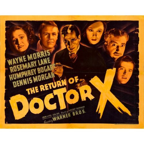 254. THE RETURN OF DOCTOR X (1939): Half Sheet (22" x 28"); Style A, Linen Finish; Fine on Paper