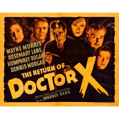 254. THE RETURN OF DOCTOR X (1939): Half Sheet (22" x 28"); Style A, Linen Finish; Fine on Paper