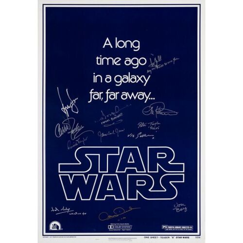 280. STAR WARS: A NEW HOPE (2005): LucasFilm Ltd. Authorized Reprint One Sheet Poster (27.5" x 40") Signed by Harrison Ford (Han Solo), Mark Hamill (Luke Skywalker), Carrie Fisher (Princess Leia), James Earl Jones (Voice Actor), R