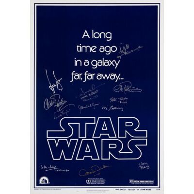 280. STAR WARS: A NEW HOPE (2005): LucasFilm Ltd. Authorized Reprint One Sheet Poster (27.5" x 40") Signed by Harrison Ford (Han Solo), Mark Hamill (Luke Skywalker), Carrie Fisher (Princess Leia), James Earl Jones (Voice Actor), R