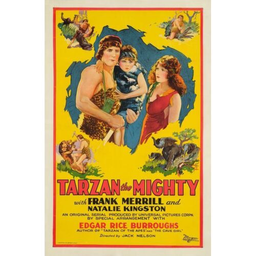 302. TARZAN THE MIGHTY (1928): One Sheet (27" x 40"); From the Bradleigh Vinson Collection; All-Serial Style, Stone Lithograph; Very Fine- on Linen
