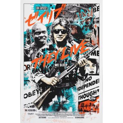 319. THEY LIVE (2013): Limited Edition Screen Print (24" x 36") Signed by John Carpenter, Sandy King, Roddy Piper, Meg Foster, Keith David and James Rheem Davis (Beckett COA); Regular Edition, Hand-Numbered