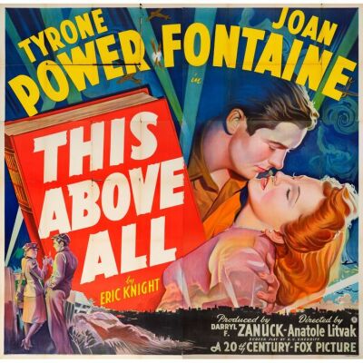 323. THIS ABOVE ALL (1942): Six Sheet (80" x 80"); Stone Lithograph; Very Fine- Folded