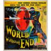 347. WORLD WITHOUT END (1956): Six Sheet (78.25" x 78.25"); Very Fine- Folded