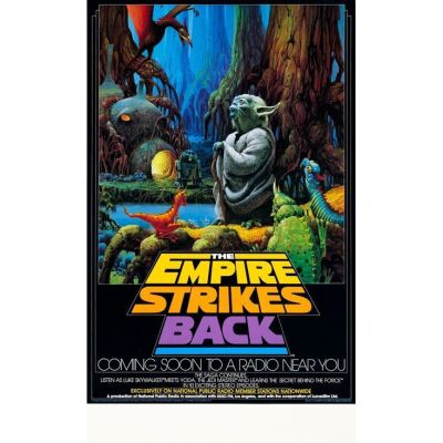 1097. NPR Radio Promo Poster (17" x 28"); Very Fine+ Rolled ### STAR WARS: THE EMPIRE STRIKES BACK (1982)