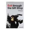 15. Exit through the Gift Shop Movie Poster, 2010 ### BANKSY