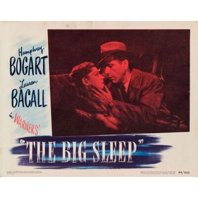 320. Lobby Card (11" x 14"); The Collection of the Late J. Stephen Ryan; Very Fine- ### THE BIG SLEEP (1946)