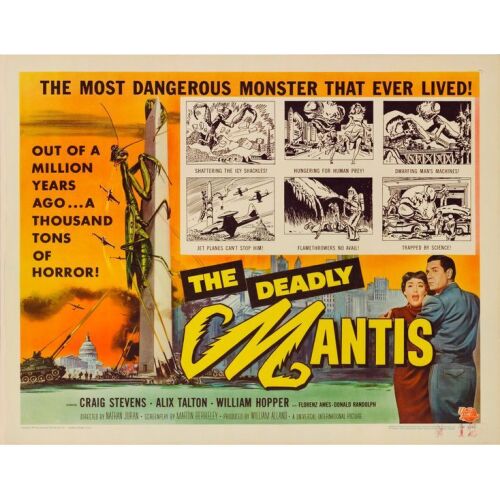 394. Half Sheet (22" x 28"); The Collection of the Late J. Stephen Ryan; Near Mint Rolled ### THE DEADLY MANTIS (1957)