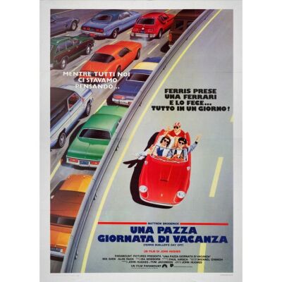 428. Italian Four Fogli (55" x 77"); The Collection of the Late J. Stephen Ryan; Very Fine+ Folded ### FERRIS BUELLER'S DAY OFF (1986)