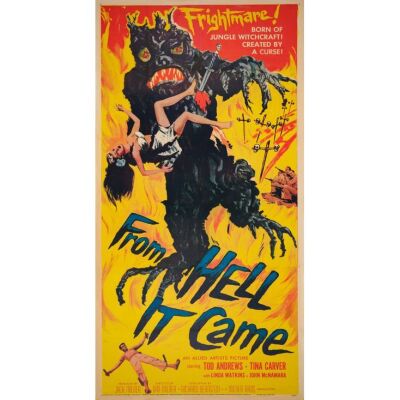 439. Three Sheet (41" x 79"); The Collection of the Late J. Stephen Ryan; Fine+ on Linen ### FROM HELL IT CAME (1957)