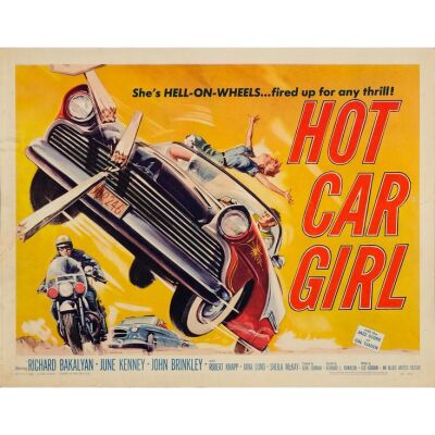 485. Half Sheet (22" x 28"); The Collection of the Late J. Stephen Ryan; Fine+ Rolled ### HOT CAR GIRL (1958)