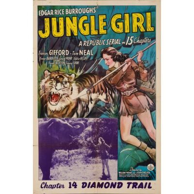 596. One Sheet (27" x 41"); The Bradleigh Vinson Collection; Chapter 14: "Diamond Trail"; Fine- Folded ### JUNGLE GIRL (1941)