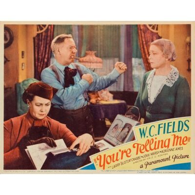 872. Lobby Card (11" x 14"); Very Fine+ ### YOU'RE TELLING ME! (1934)